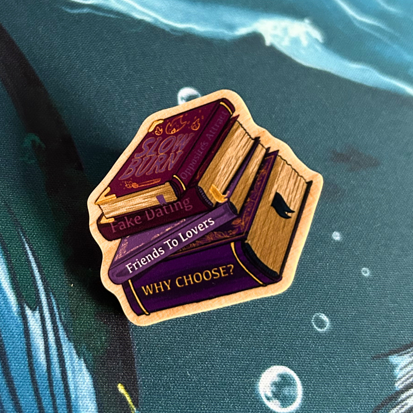 Slow Burn Wooden Trope Pin