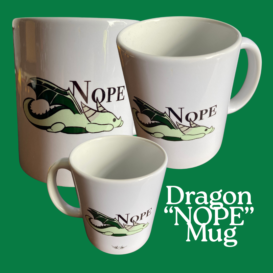 "NOPE" Dragon Mug